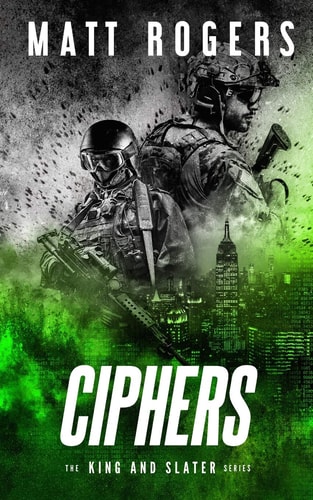 Ciphers A King & Slater Thriller
