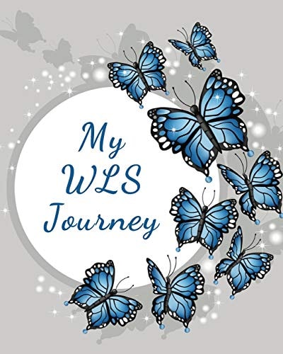 My WLS Journey A 12-Week Food and Activity Tracker for Bariatric Patients, 8 X10