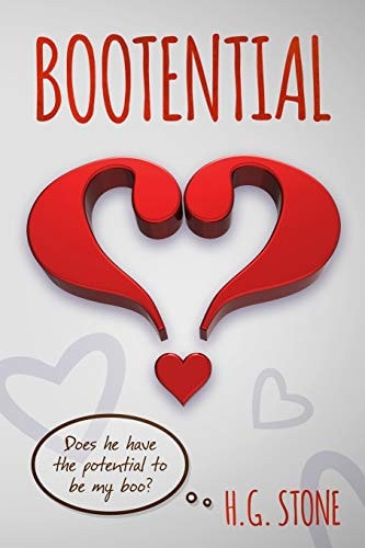 Bootential Does He Have the Potential to Be My Boo?