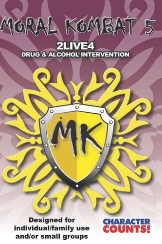 MORAL KOMBAT 5 Manual Designed for Individual/Family Use And/or Small Groups