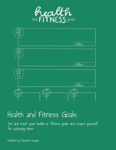 Health and Fitness Goals Set and Track Your Health Or Fitness Goals and Reward Yourself for Achieving Them