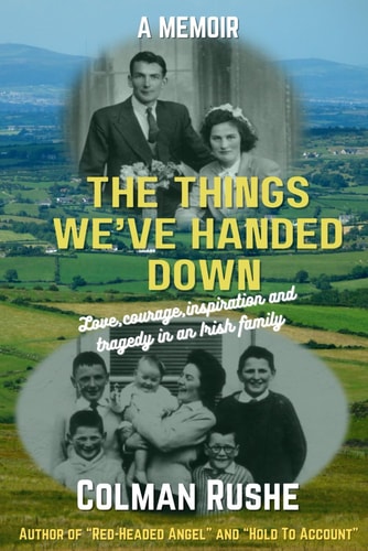 The Things We've Handed Down