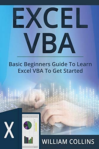 Excel VBA Basic Beginners Guide to Learn Excel VBA to Get Started