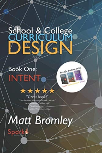 School & College Curriculum Design 1 Intent