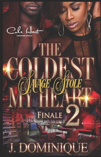The Coldest Savage Stole My Heart 2 Finale