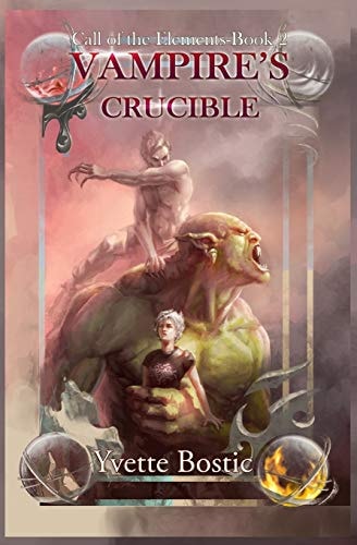 Vampire's Crucible Book 2