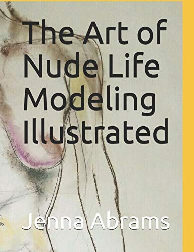 The Art of Nude Life Modeling Illustrated Visual Art Female Nude Work of Art Muse Inspirational Drawings Creative Process Human Art Form Drawing Class Learn to Draw the Female Form Body Poses Pencil Artwork Naked Pictures Parts of the Body Naked Woman