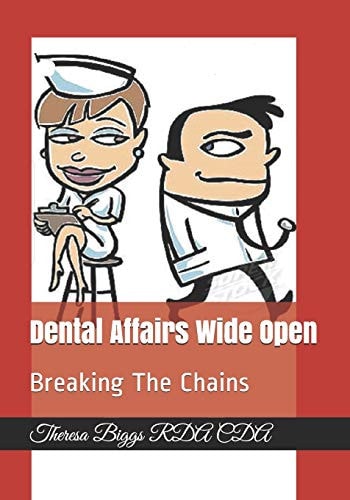 Dental Affairs Wide Open Breaking The Chains