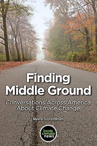 Finding Middle Ground Conversations Across America about Climate Change