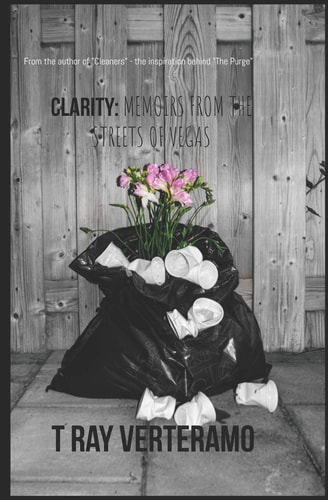 Clarity Memoirs from the Streets of Vegas