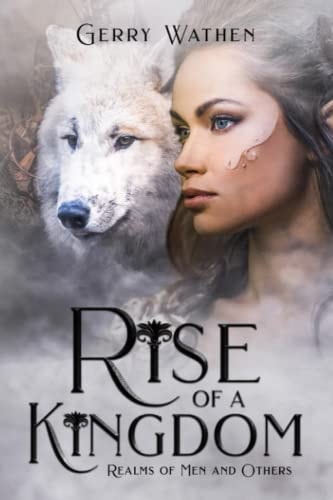 Rise of a Kingdom Realms of Men and Others