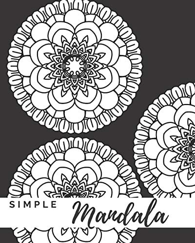 Simple Mandala A Mandala Coloring Book With Easy To Color Bold Designs