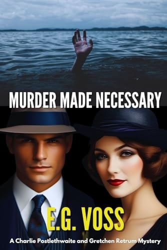 Murder Made Necessary