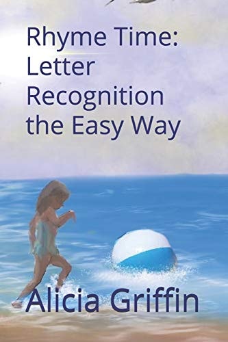 Rhyme Time Letter Recognition the Easy Way
