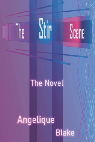 The Stir Scene