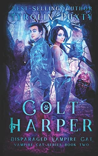 Colt Harper Disparaged Vampire Cat