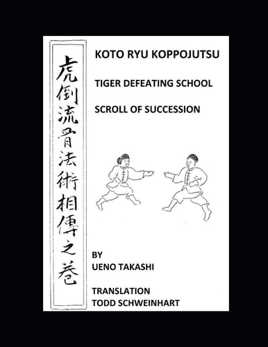 Koto Ryu Koppojutsu Soden No Maki
