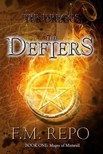 Ter Dregos The Defiers: Mages of Mistwall
