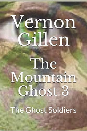 The Mountain Ghost 3 The Ghost Soldiers
