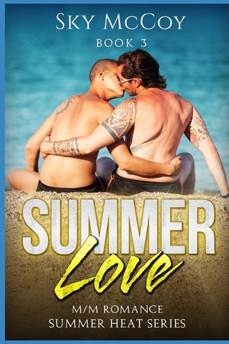 Summer Love (Summer Heat Series) M/M Romance Book 3