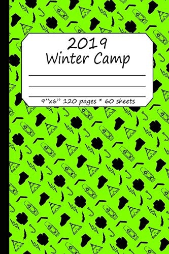 2019 Winter Camp 9" X 6" 120 Pages * 60 Pages