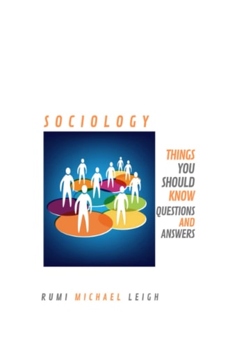 Sociology Things You Should Know