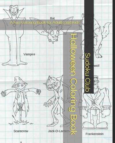 Halloween Coloring Book A Fun Coloring Book for Adults and Kids