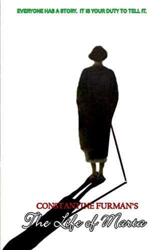Constantine Furman's The Life of Marta