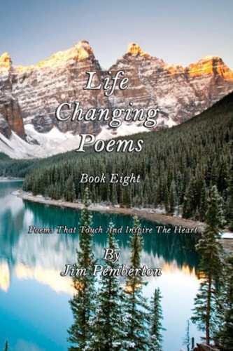 Life Changing Poems Book Eight