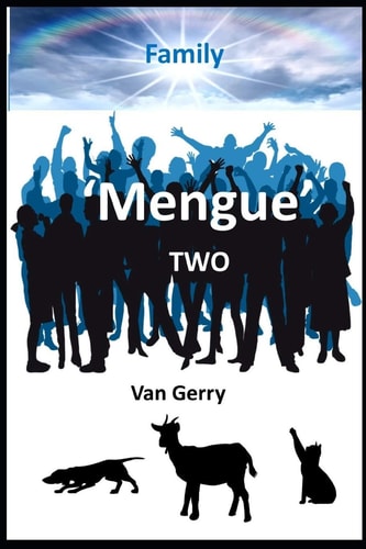 Mengue Two Family Ghosts