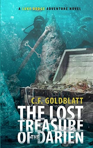 The Lost Treasure of the Darien A LUKE DODGE ADVENTURE NOVEL (Volume 3)