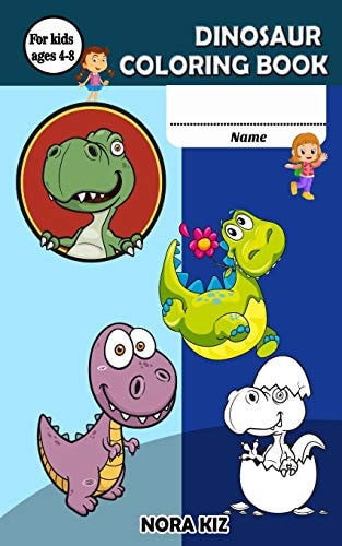 Dinosaurs Coloring Book For Kids Ages 4-8 Special Gift For Boys, Girls, Toddlers, Preschoolers (Highly Detailed Drawings)