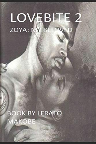 Lovebite 2 Zoya... . . My Beloved