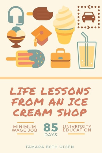 Life Lessons from an Ice Cream Shop