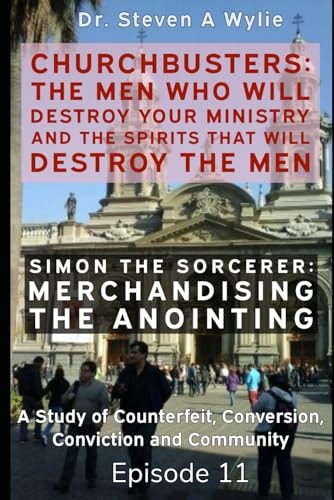Simon the Sorcerer Merchandising the Anointing - A Study of the Counterfeit, Conversion, Conviction & Community