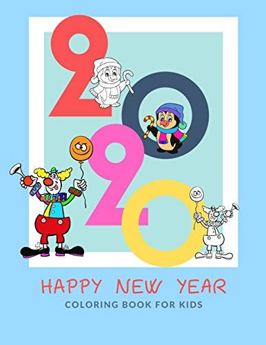 Happy New Year Coloring Book for Kids 100 Pages Funny Coloring Book for Christmas Celebration EP. 2 (Books5)