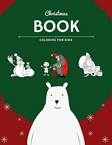 Christmas Coloring Book for Kids 100 Pages Funny Coloring Book for Christmas Celebration EP. 2 (Books7)