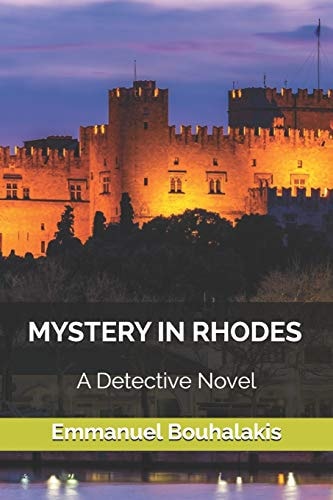 Mystery in Rhodes A Detective Novel
