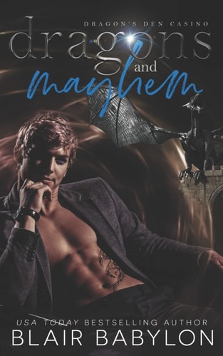 Dragons and Mayhem A Witches and Dragons Paranormal Romance