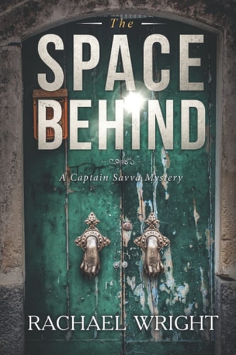 The Space Behind Captain Savva Mysteries Book 3