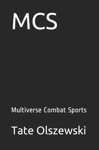 MCS Multiverse Combat Sports
