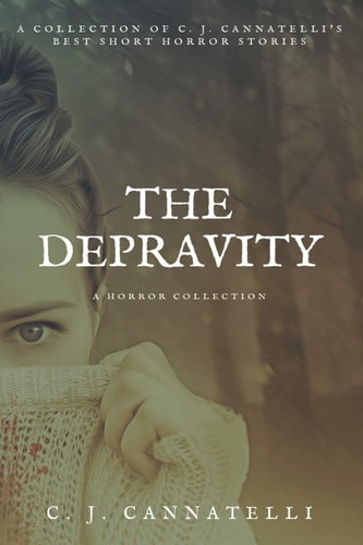 The Depravity A Horror Collection