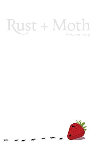 Rust + Moth Autumn 2019