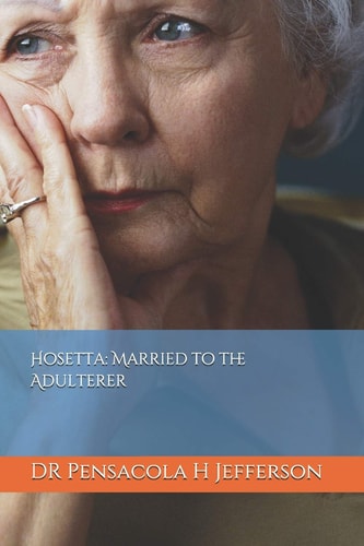 Hosetta Married to the Adulterer
