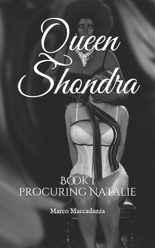 Queen Shondra Book 1 Procuring Natalie