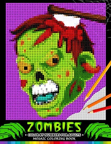 Zombie Color by Numbers for Adults Mosaic Coloring Book Stress Relieving Design Puzzle Quest