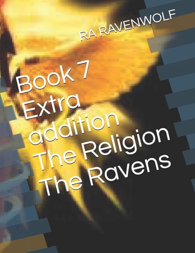 Book 7 Extra Addition The Religion The Ravens