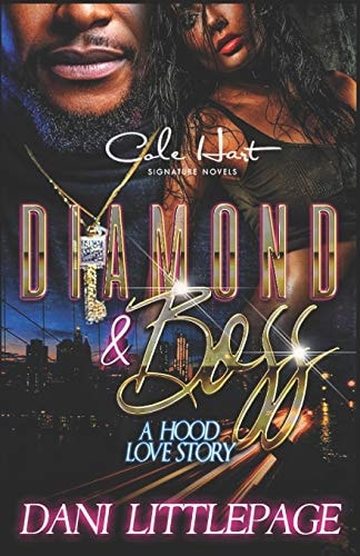 Diamond & Boss A Hood Love Story