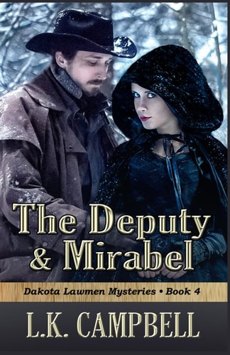 The Deputy and Mirabel