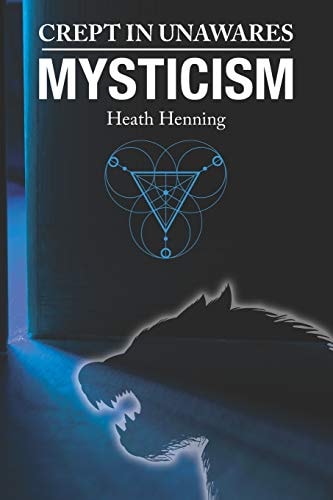 Crept In Unawares Mysticism
